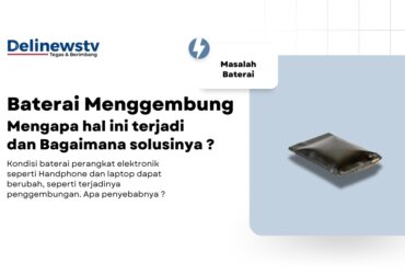 Baterai yang gembung seperti balon