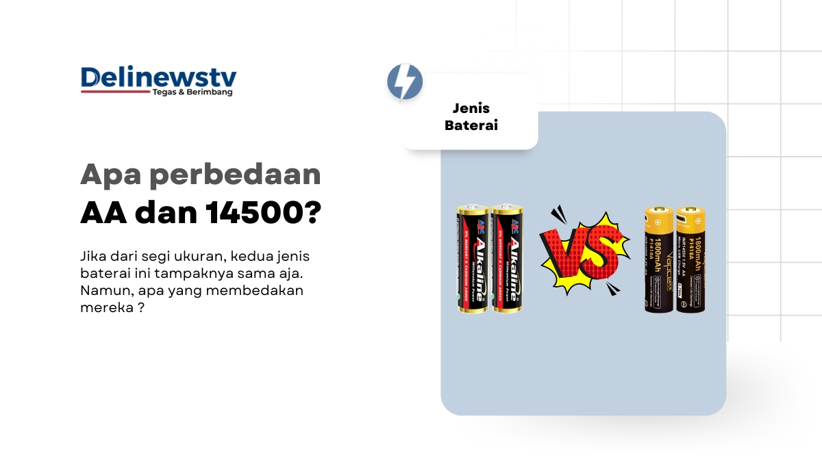 Baterai AA di sebelah kiri dan baterai 14500 di kanan