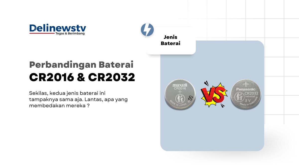 Baterai CR2016 dan CR2032 dari brand yang berbeda di kanan dengan teks deskripsi di kiri