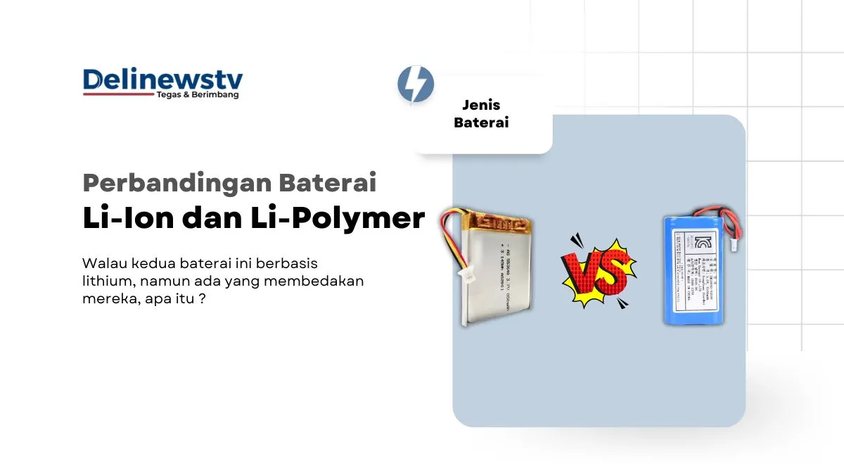 Baterai Lithium Ion dan lithium polymer di kanan dengan teks judul dan deskripsi di kiri